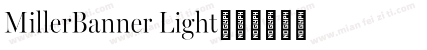 MillerBanner Light字体转换